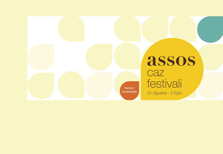 Haftasonuna hazırlanın... Assos Caz Festivali üç günde 12 performans gerçekleştirecek. Festivale katılım ücretsiz olacak