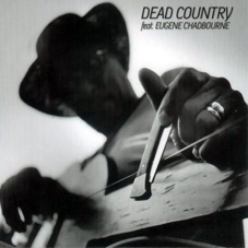 Dead Country Dead Country