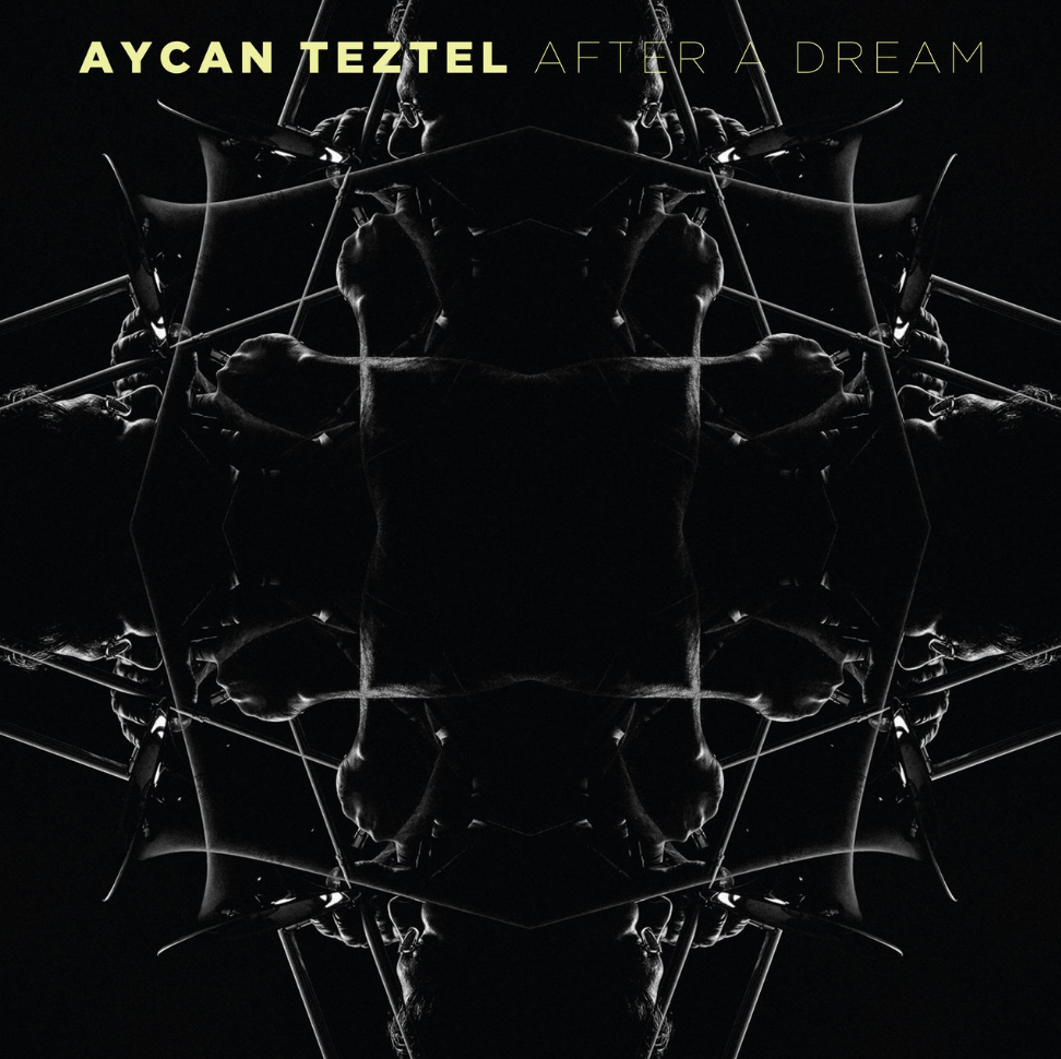 Aycan Teztel After A Dream