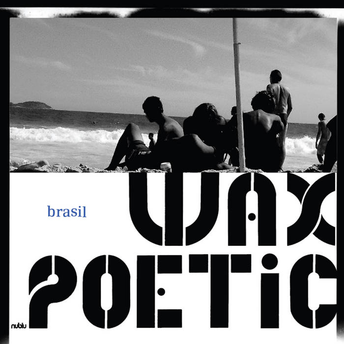 İlhan Erşahin (Wax Poetic) Brasil