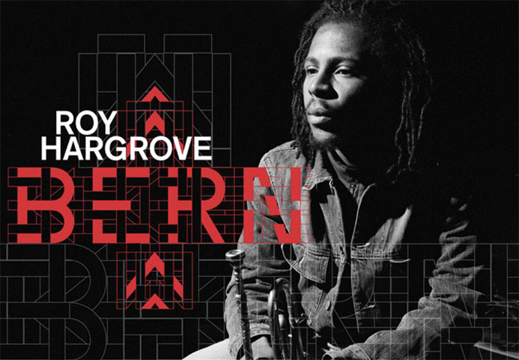 Roy Hargrove efsanesinin kaynağına yolculuk