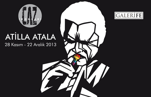 Resim ve grafik sanatçısı Atilla Atala`nın `Caz İkonları` isimli kişisel sergisi 28 Kasım`da Galeri FE`de başlıyor.
