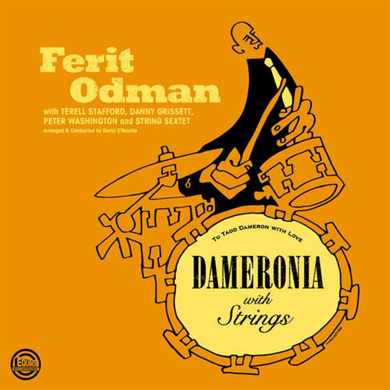 Ferit Odman Dameronia with Strings
