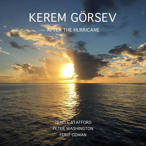 Kerem Görsev After the Hurricane