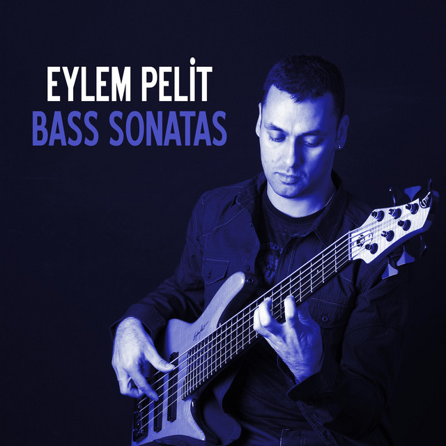 Eylem Pelit Bass Sonatas